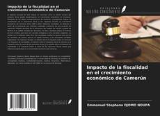 Capa do livro de Impacto de la fiscalidad en el crecimiento económico de Camerún 