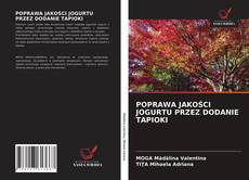 Buchcover von POPRAWA JAKOŚCI JOGURTU PRZEZ DODANIE TAPIOKI