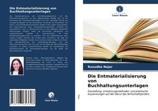 Обложка Die Entmaterialisierung von Buchhaltungsunterlagen
