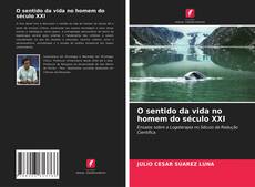 Обложка O sentido da vida no homem do século XXI