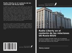 Capa do livro de Radio Liberty en el contexto de las relaciones UE-Rusia-EEUU 