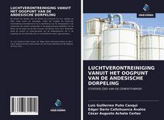 Borítókép a  LUCHTVERONTREINIGING VANUIT HET OOGPUNT VAN DE ANDESISCHE DORPELING - hoz