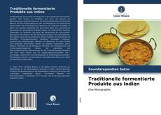 Buchcover von Traditionelle fermentierte Produkte aus Indien