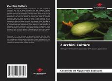 Обложка Zucchini Culture