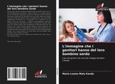 Portada del libro de L'immagine che i genitori hanno del loro bambino sordo