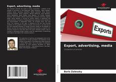 Copertina di Export, advertising, media