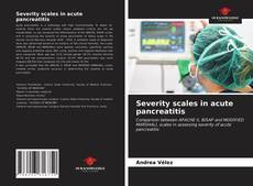 Borítókép a  Severity scales in acute pancreatitis - hoz