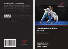 Buchcover von Doskonalenie klubu karate