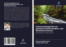 Bookcover of Fytosociologische en productiviteitsstudies van Shankaracharya