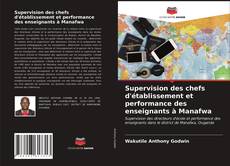 Couverture de Supervision des chefs d'établissement et performance des enseignants à Manafwa