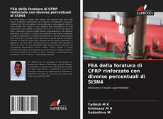 Copertina di FEA della foratura di CFRP rinforzato con diverse percentuali di SI3N4