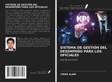 Bookcover of SISTEMA DE GESTIÓN DEL DESEMPEÑO PARA LOS OFICIALES