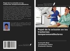 Portada del libro de Papel de la oclusión en los trastornos temporomandibulares