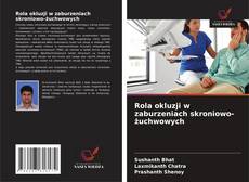 Buchcover von Rola okluzji w zaburzeniach skroniowo-żuchwowych