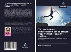 Te overwinnen hindernissen om te slagen voor Virtual Modality vakken kitap kapağı