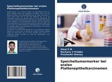 Copertina di Speicheltumormarker bei oralen Plattenepithelkarzinomen