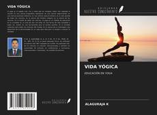 Portada del libro de VIDA YÓGICA