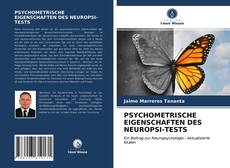 PSYCHOMETRISCHE EIGENSCHAFTEN DES NEUROPSI-TESTS的封面