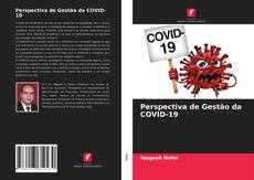 Borítókép a  Perspectiva de Gestão da COVID-19 - hoz