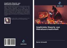 Bookcover of Impliciete theorie van literatuurcreativiteit