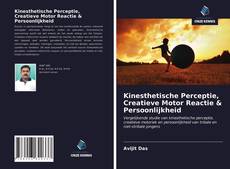 Bookcover of Kinesthetische Perceptie, Creatieve Motor Reactie & Persoonlijkheid