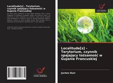 Couverture de Localitude[s] - Terytorium, czynnik spajający tożsamość w Gujanie Francuskiej