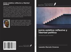 Portada del libro de Juicio estético reflexivo y libertad política