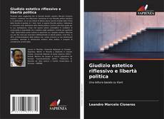 Обложка Giudizio estetico riflessivo e libertà politica