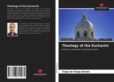 Capa do livro de Theology of the Eucharist 