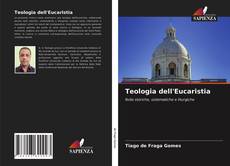 Copertina di Teologia dell'Eucaristia