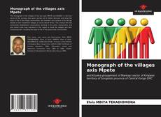 Capa do livro de Monograph of the villages axis Mpete 