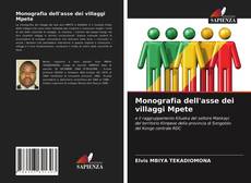 Couverture de Monografia dell'asse dei villaggi Mpete