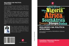 Portada del libro de MULHERES NA POLÍTICA AFRICANA