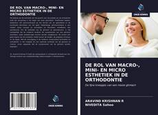Обложка DE ROL VAN MACRO-, MINI- EN MICRO ESTHETIEK IN DE ORTHODONTIE