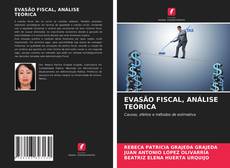 Copertina di EVASÃO FISCAL, ANÁLISE TEÓRICA