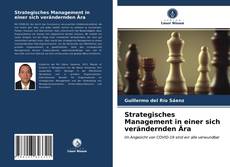 Portada del libro de Strategisches Management in einer sich verändernden Ära