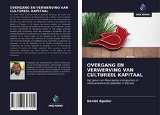 Обложка OVERGANG EN VERWERVING VAN CULTUREEL KAPITAAL