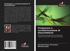 Capa do livro de Produzione e caratterizzazione di biosurfattanti 