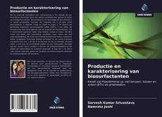 Copertina di Productie en karakterisering van biosurfactanten