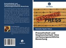 Borítókép a  Pressefreiheit und Staatssicherheit: Eine verfassungsrechtliche Bewertung - hoz