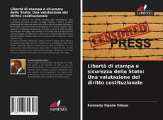 Libertà di stampa e sicurezza dello Stato: Una valutazione del diritto costituzionale的封面