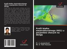 Portada del libro de Profil białka niestrukturalnego (NS1) u pacjentów chorych na dengę