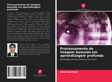 Couverture de Processamento de imagem baseado em aprendizagem profunda