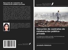 Couverture de Ejecución de contratos de colaboración público-privada