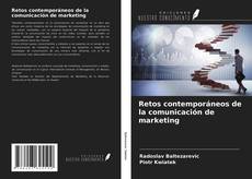 Couverture de Retos contemporáneos de la comunicación de marketing