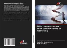 Bookcover of Sfide contemporanee nella comunicazione di marketing