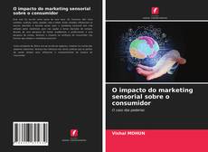 Обложка O impacto do marketing sensorial sobre o consumidor