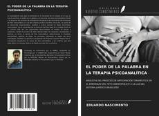 Обложка EL PODER DE LA PALABRA EN LA TERAPIA PSICOANALÍTICA