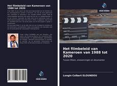 Обложка Het filmbeleid van Kameroen van 1988 tot 2020