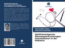 Capa do livro de Ophthalmologische Atemwegserkrankungen, Intoxikationen in der Pädiatrie 